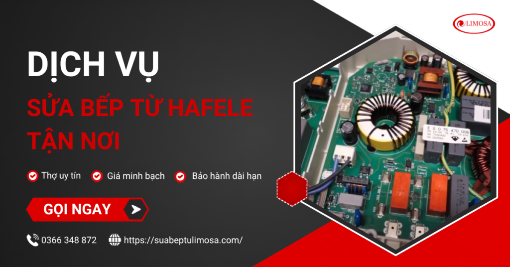 Sửa bếp từ Hafele