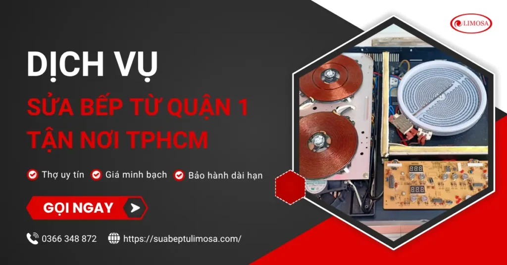 Sửa bếp từ Quận 1
