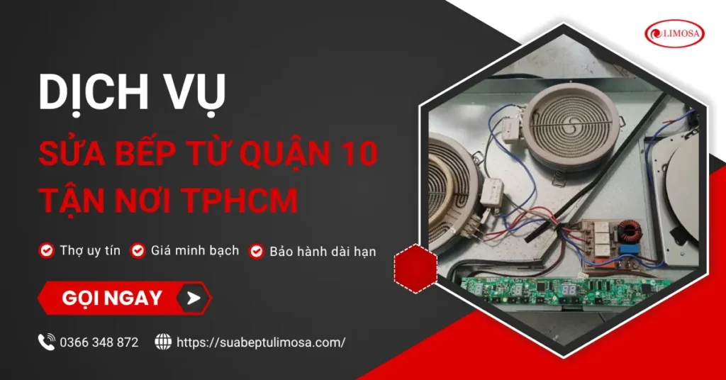 Sửa bếp từ Quận 10