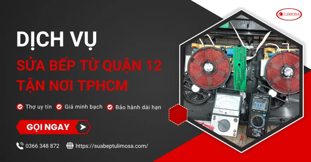 Sửa bếp từ Quận 12