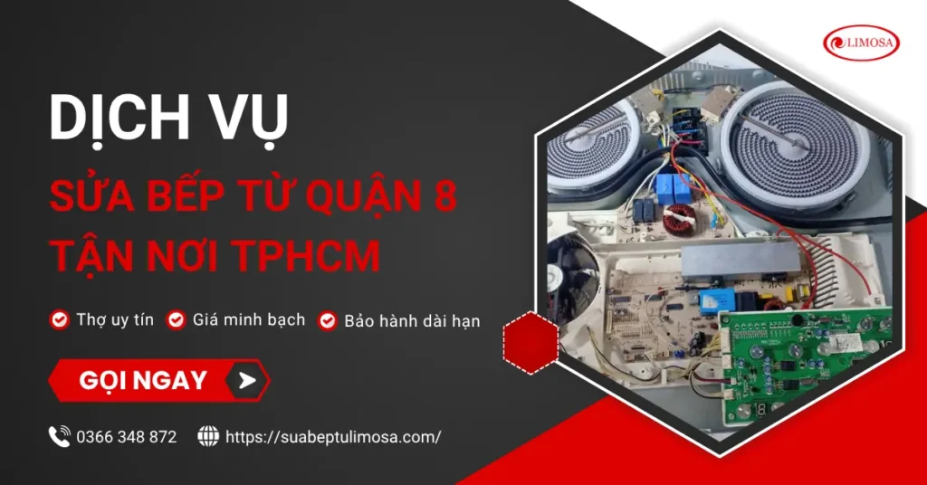 Sửa bếp từ Quận 8