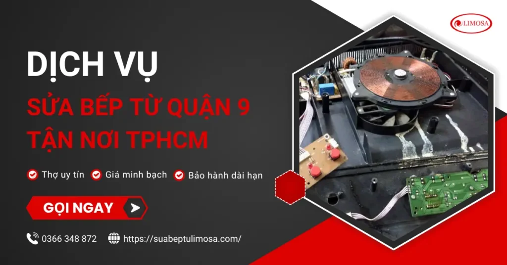 Sửa bếp từ Quận 9