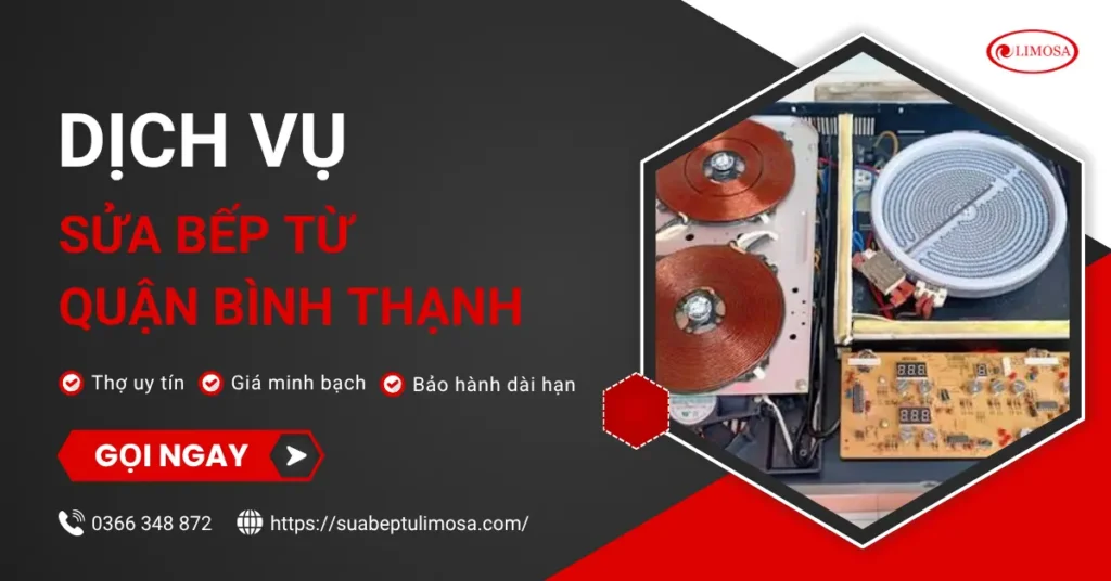 Sửa bếp từ Quận Bình Thạnh