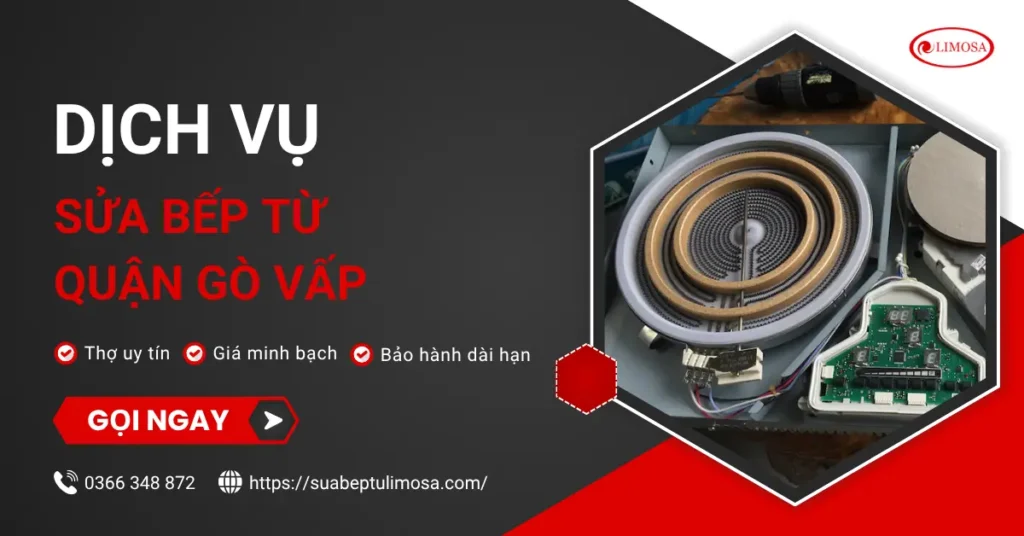 Sửa bếp từ Quận Gò Vấp