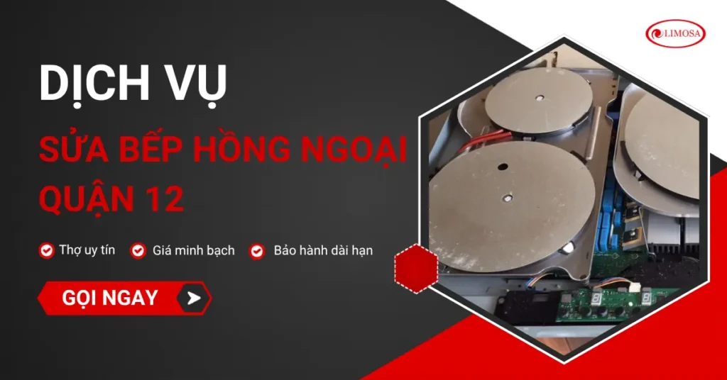 Sửa bếp hồng ngoại quận 12