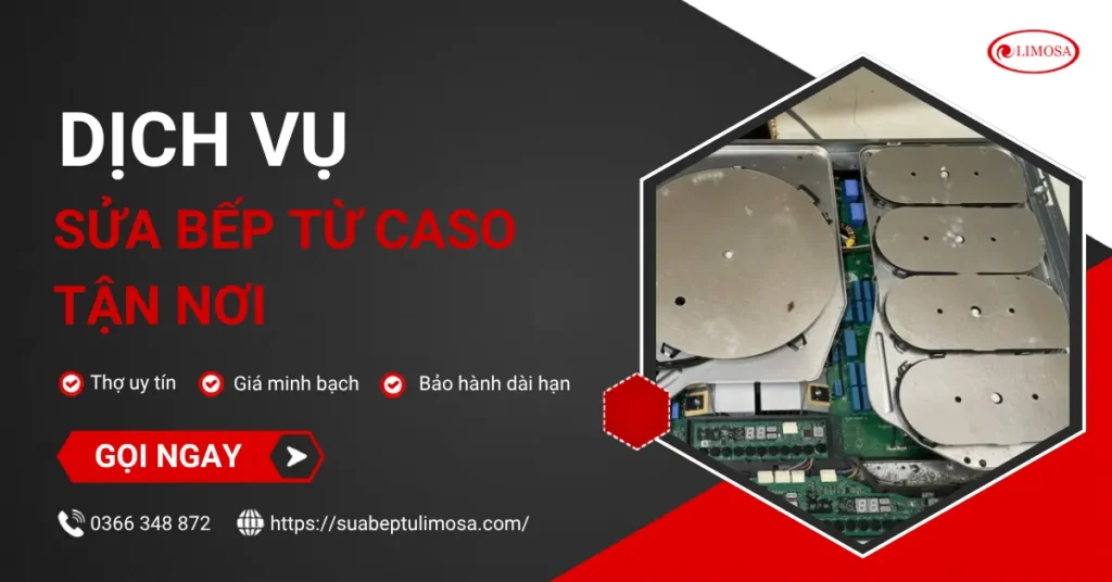 Sửa bếp từ Caso