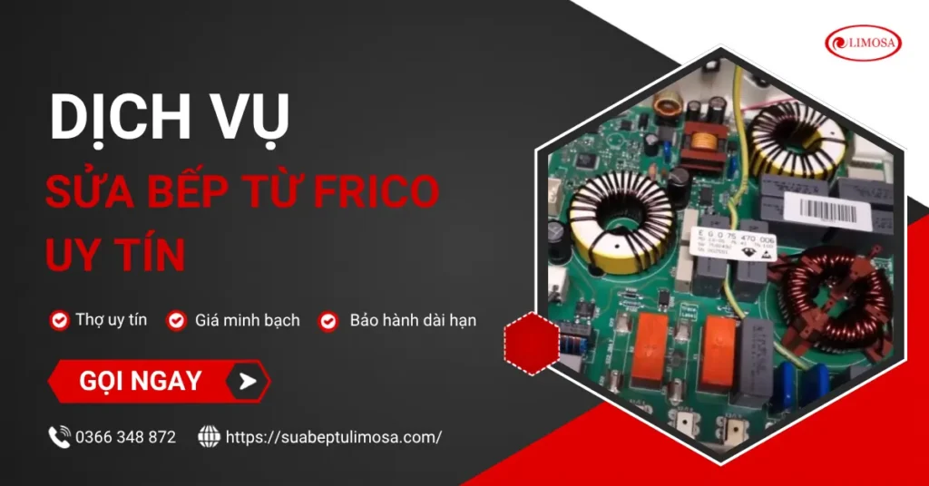 Sửa bếp từ Frico