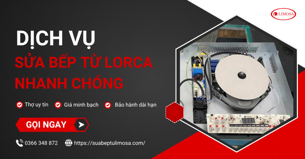 Sửa bếp từ Lorca