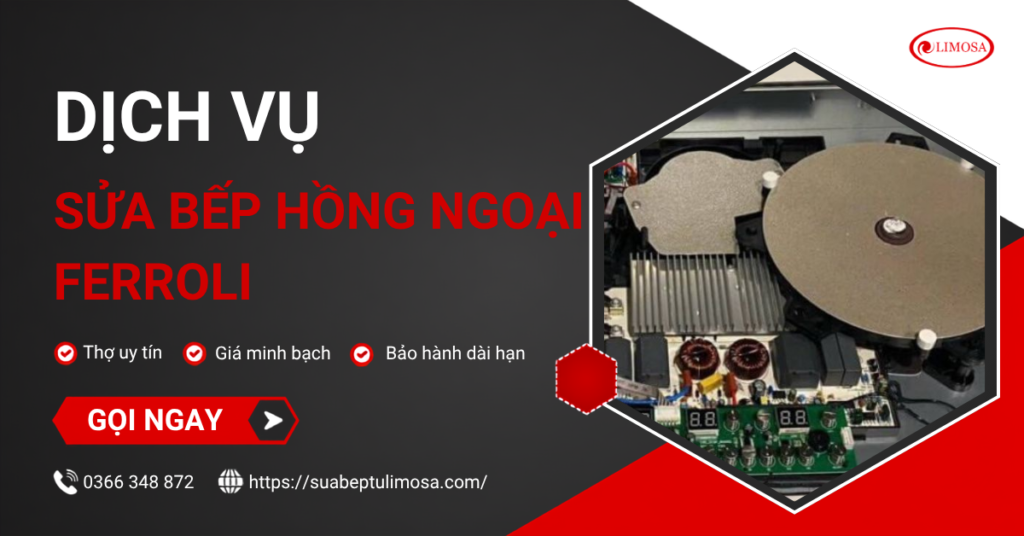 Sửa bếp hồng ngoại Ferroli
