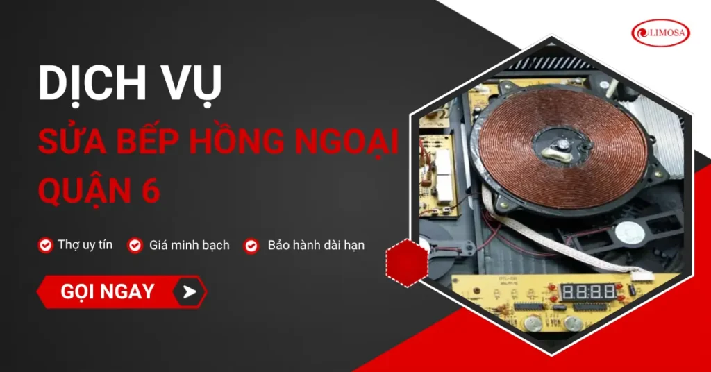 Sửa bếp hồng ngoại quận 6